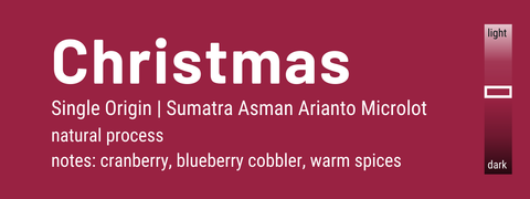 Christmas - Sumatra Asman Arianto Microlot